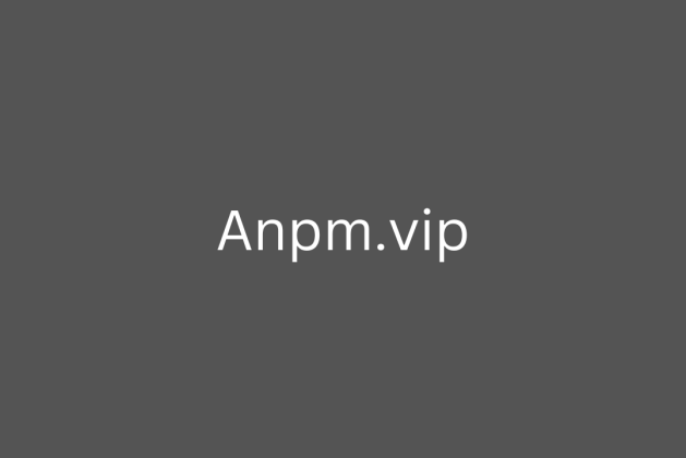 Anpm.vip review (Is anpm.vip legit or scam?) check out