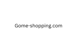 Gome-shopping.com review (Is gome-shopping.com legit or scam?) check out