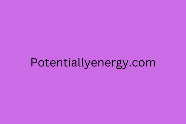 Main.potentiallyenergy.com review (Is potentiallyenergy.com legit or scam?) check out