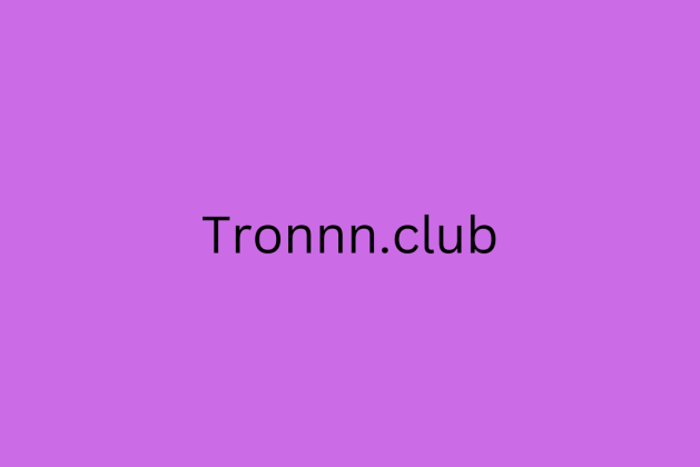 Tronnn.club review (Is tronnn.club legit or scam?) check out