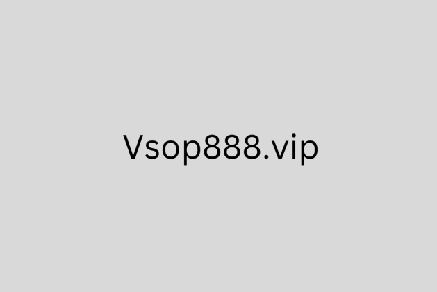 Vsop888.vip review (Is vsop888.vip legit or scam?) check out