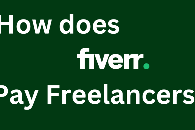 How Does Fiverr Pay Freelancers: A Comprehensive Guide